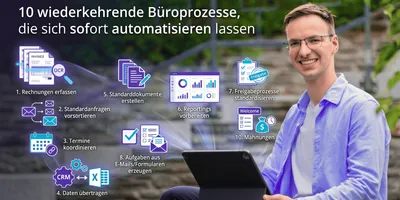 10 wiederkehrende Büroprozesse, die sich sofort automatisieren lassen